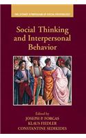 Social Thinking and Interpersonal Behavior