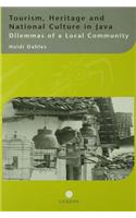 Tourism, Heritage and National Culture in Java