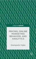 Pricing, Online Marketing Behavior, and Analytics