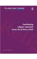 Coordinating Religious Education Across the Primary School