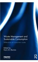 Waste Management and Sustainable Consumption