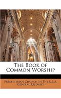 The Book of Common Worship