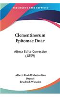 Clementinorum Epitomae Duae