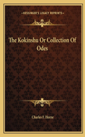 The Kokinshu or Collection of Odes