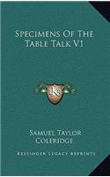 Specimens of the Table Talk V1