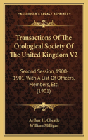 Transactions of the Otological Society of the United Kingdom V2