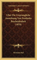 Uber Die Ursprungliche Anordnung Von Freidanks Bescheidenheit (1870): (German)
