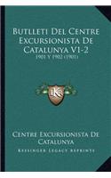 Butlleti Del Centre Excursionista De Catalunya V1-2