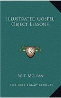 Illustrated Gospel Object Lessons