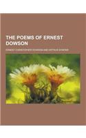The Poems of Ernest Dowson: (English)