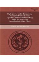 High Power Radio Frequency-Microelectromechanical Systems (RF-Mems) Utilizing High Permittivity Ferroelectric Thin Films