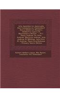 ACTA Apostolorvm Apocrypha Post Constantinvm Tischendorf Denvo Edidervnt Ricardvs Adelbertvs Lipsivs Et Maximilianvs Bonnet ...