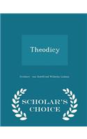 Theodicy - Scholar's Choice Edition