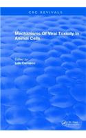 Mechanisms Of Viral Toxicity In Animal Cells