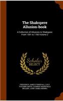 The Shakspere Allusion-Book