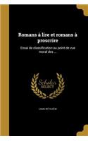 Romans à lire et romans à proscrire