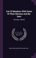 List Of Members With Dates Of Their Election And By-laws