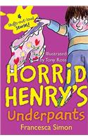 Horrid Henry's Underpants: (Horrid Henry)