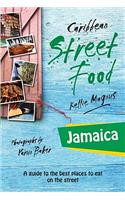 Caribbean Street Food Jamaica