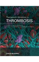 Therapeutic Advances in Thrombosis