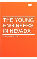 The Young Engineers in Nevada