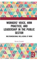 Workers' Voice, HRM Practice, and Leadership in the Public Sector