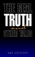 Real Truth and Other Tales