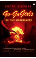 Go-Go Girls of the Apocalypse