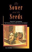 The Sower and the Seeds