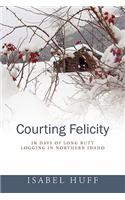 Courting Felicity