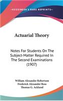 Actuarial Theory