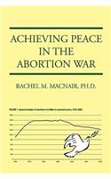 Achieving Peace in the Abortion War