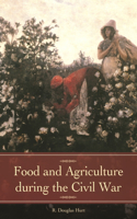 Food and Agriculture During the Civil War