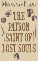 The Patron Saint Of Lost Souls