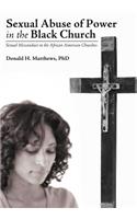 Sexual Abuse of Power in the Black Church