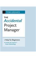 The Accidental Project Manager