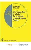 An Introduction to Infinite-Dimensional Linear Systems Theory
