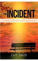 The Incident