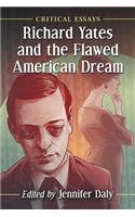 Richard Yates and the Flawed American Dream