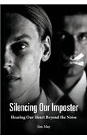 Silencing Our Imposter