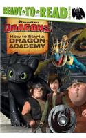 How to Start a Dragon Academy