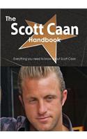 The Scott Caan Handbook - Everything You Need to Know about Scott Caan