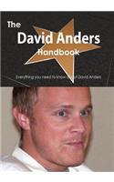 The David Anders Handbook - Everything You Need to Know about David Anders