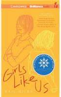Girls Like Us