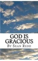 God is Gracious
