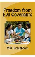 Freedom from Evil Covenants