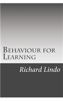 Behaviour for Learning: B4l