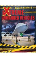 Extreme Unmanned Vehicles