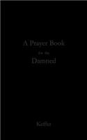 Prayer Book for the Damned