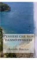 Pensieri che non danno pensieri